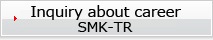 SMK-TR Inquiry